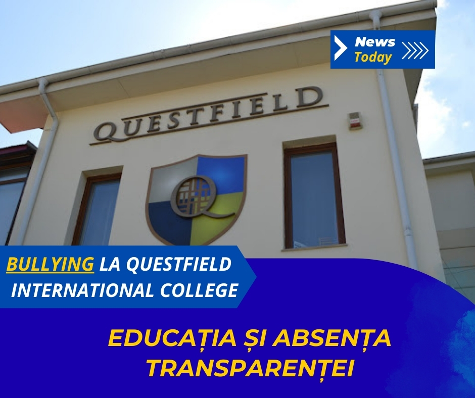 Bullying la Questfield International College, educația și absența transparenței